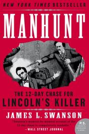 Cover of Manhunt: The 12-Day Chase for Lincoln's Killer