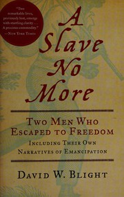 Cover of A Slave No More: Two Men Who Escaped to Freedom